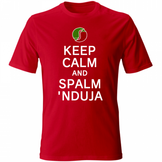 T-shirt - Keep calm and spalm nduja